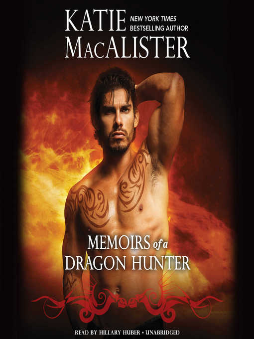 Title details for Memoirs of a Dragon Hunter by Katie MacAlister - Available